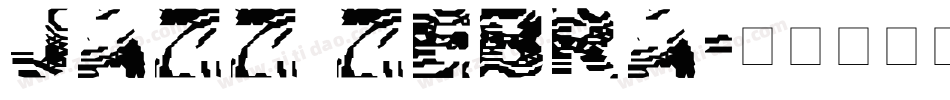 Jazz Zebra字体转换